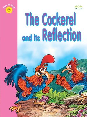 cover image of The Cockerel And Its Reflection